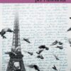 In copertina foto della Tour Eiffel avvolta dal vole delle colombe: