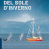 PCop_A_Nord_del_sole1 In copertina una barca mentra naviga con una balena nelle vicinanze.