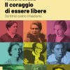 In copertina nove ritratti d’epoca delle scrittrici protagoniste del libro.